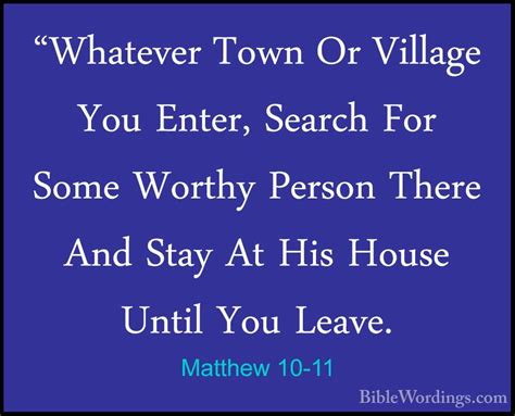 this village is better than heaven|Matthew 10:11.